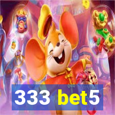 333 bet5